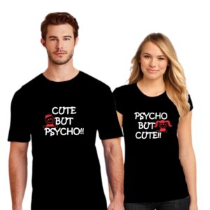 Couple T Shirt Cute But Psycho