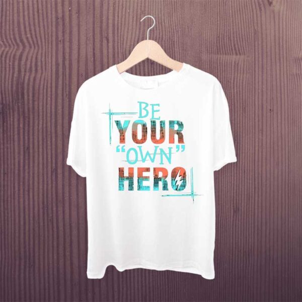 Man-T-shirt-Be-Your-Own-Hero-1
