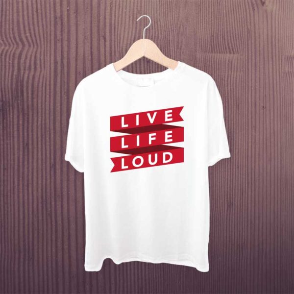 Man-T-shirt-Live-Life-Loud-1