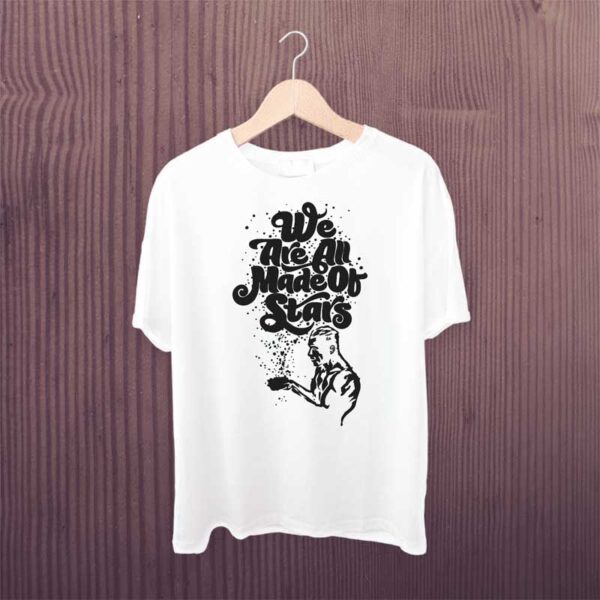 Man-T-shirt-We-Are-All-Made-Of-Stars-1