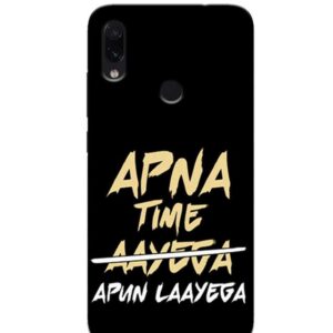 Redmi Note 7S Back Cover Aapna Time Ayega