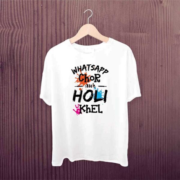 Holi-Tshirt-Whatsapp-Chor-Aur-Holi-Khel