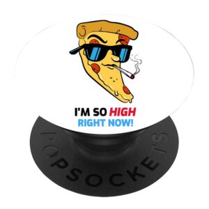 Mobile Pop Socket Holder I Am So High