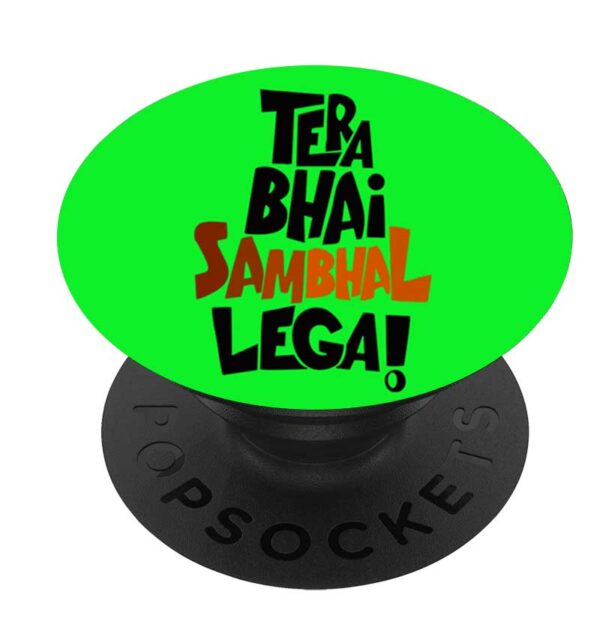 Mobile Pop Socket Holder Tera Bhai