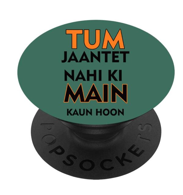 Mobile Pop Socket Holder Tum Jante Nahi