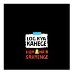Log Kya Kahenge Mobile Skin