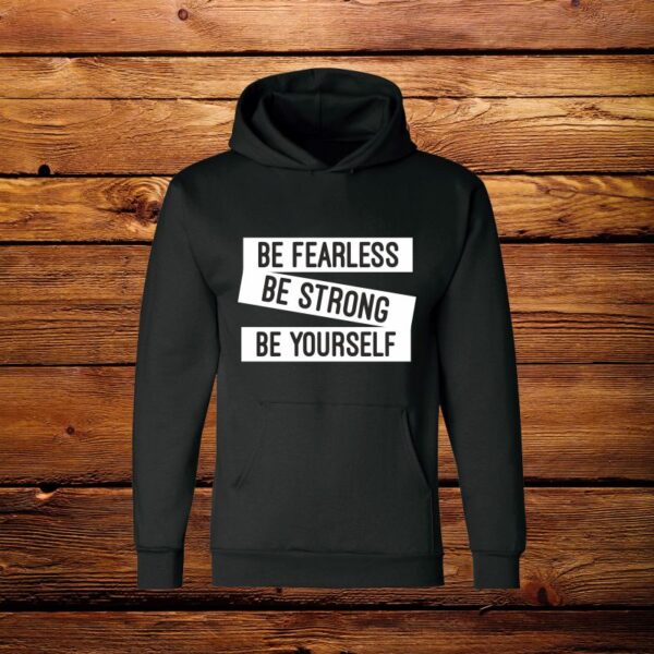 Cotton-Hoodies-Be-Fearless