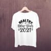 Healthy-New-Year-2021-Tshirt