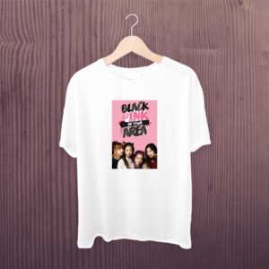 Black Pink In Your Area Photo Printed Tshirt