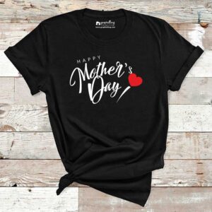 Happy Mothers Day Cotton Tshirt