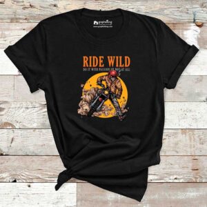 Ride Wild Biker Cotton Tshirt