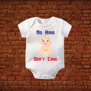 Cute Baby No Hair Don’t Care Romper