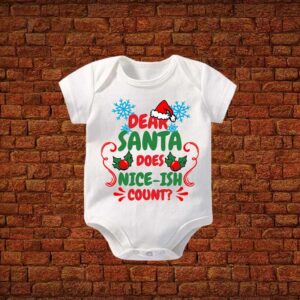 Dear Santa Does Nice-Ish Count Baby Romper