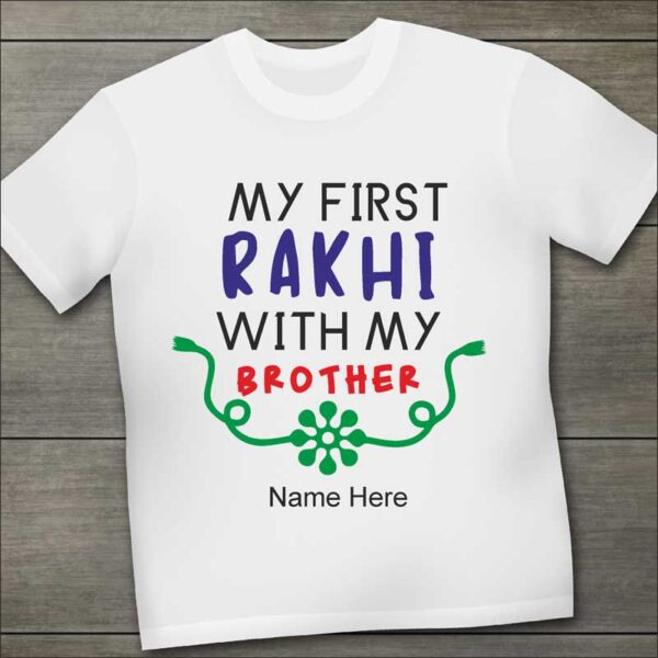 My-First-Rakhi-with-my-brother-Tshirt