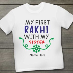 My First Rakhi With My Sister Tshirt