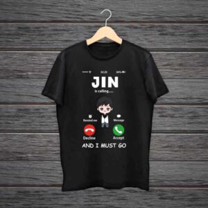 Jin Is Calling Me BTS Premium Cotton Tshirt