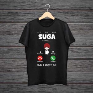 Suga Is Calling Me BTS Premium Cotton Tshirt