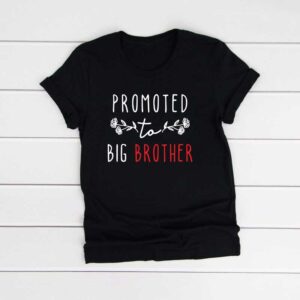 Promote To Big Brother Cotton Tshirt