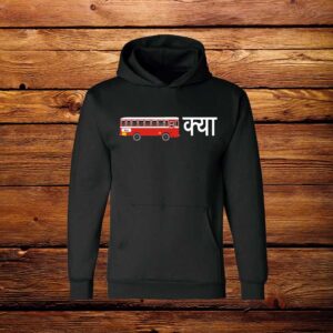 Bus Kya Marathi Hoodie