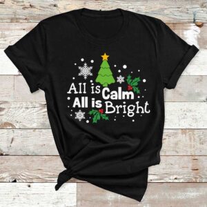 Calm Is Bright Christmas Black Cotton Tshirt