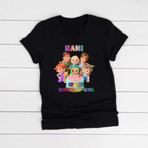 Nani Of The Birthday Girl Cocomelon Family Tshirt