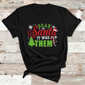 Santa It Was Them Christmas Black Cotton Tshirt