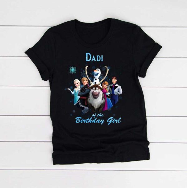 Dadi-Of-The-Birthday-Girl-Frozen-Family-Tshirt